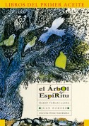 El árbol del espíritu. Los libros del primer aceite. Grupo Pandora. Editor: Pedro Tabernero.