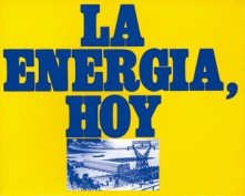 La energía, hoy. Grupo Pandora. Editor: Pedro Tabernero.