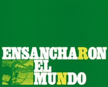 Ensancharon el mundo. Grupo Pandora. Editor: Pedro Tabernero.