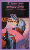 El hombre que interpreta sueños. Grupo Pandora. Editor: Pedro Tabernero.