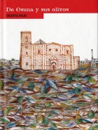 Vicente Rojo. De Osuna y sus olivos. Grupo Pandora. Editor: Pedro Tabernero.