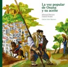 La voz popular de Osuna y su aceite. Biblioteca ilustrada del aceite y Osuna. Grupo Pandora. Editor: Pedro Tabernero.